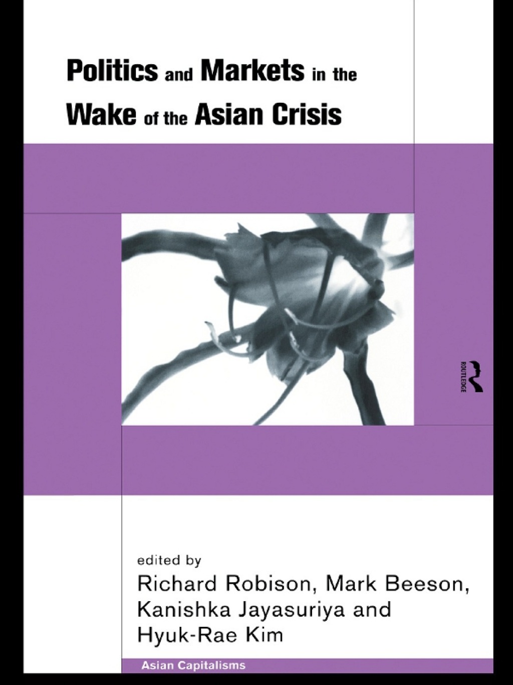 Politics and Markets in the Wake of the Asian Crisis 1st Edition â€“ PDF/EPUB Version Downloadable