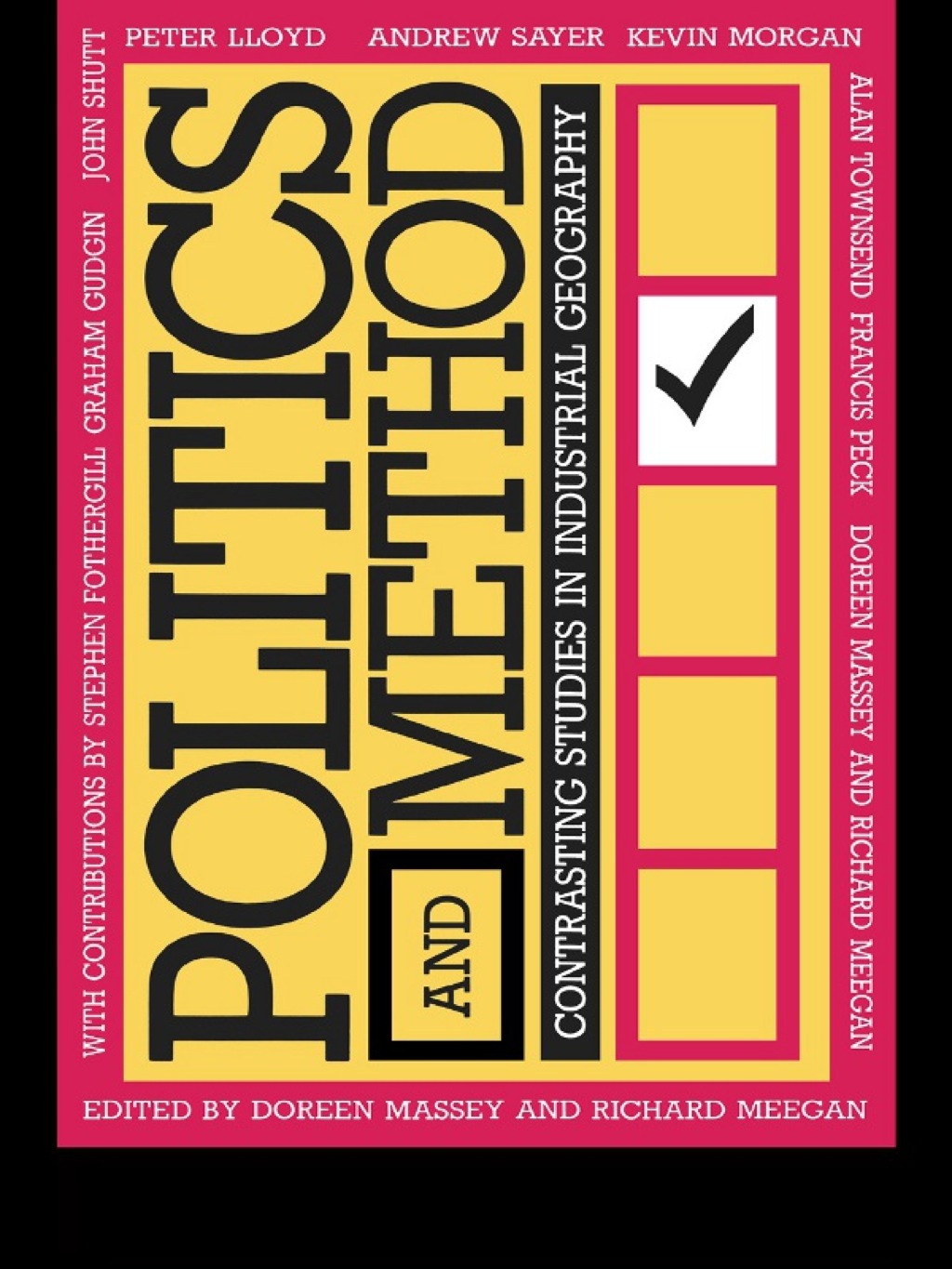 Politics and Method Contrasting Studies in Industrial Geography 1st Edition â€“ PDF/EPUB Version Downloadable
