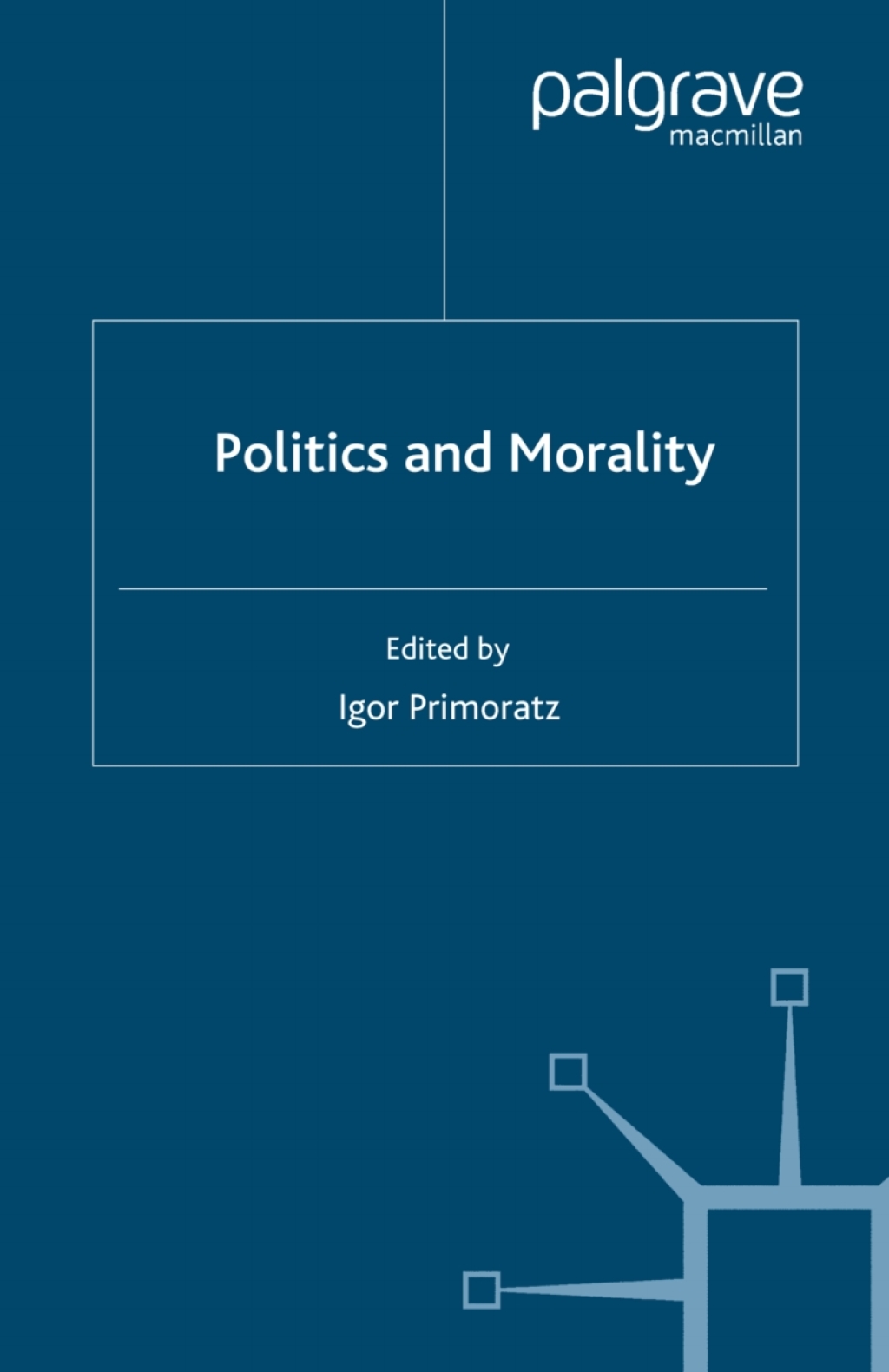 Politics and Morality  â€“ PDF/EPUB Version Downloadable