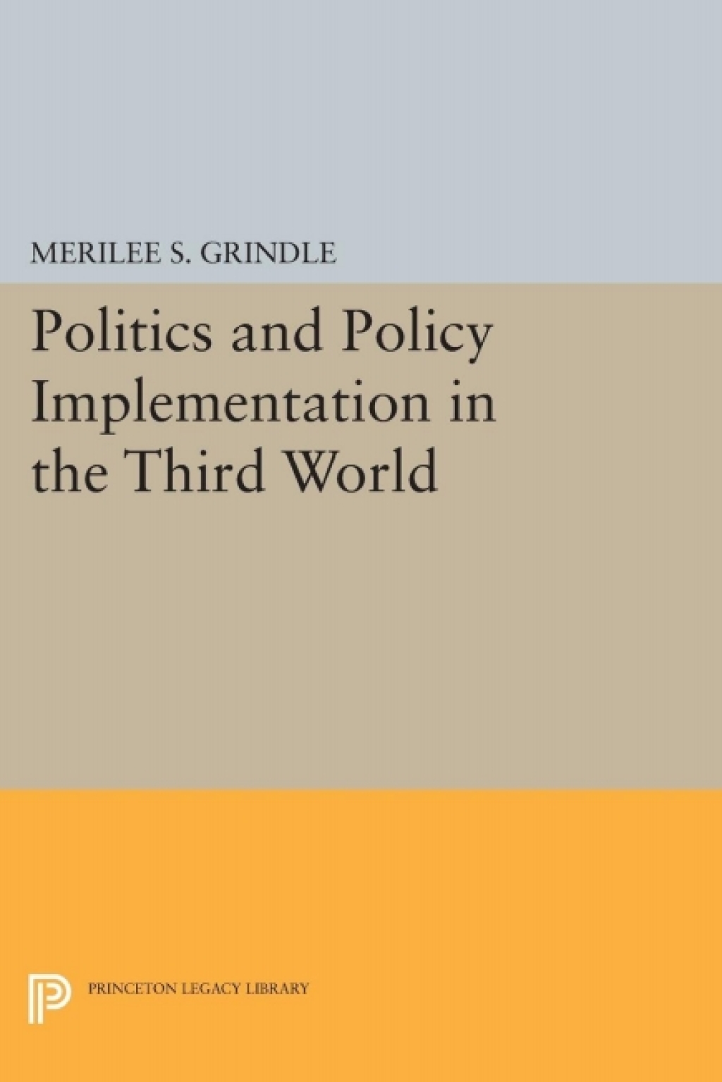 Politics and Policy Implementation in the Third World  â€“ PDF/EPUB Version Downloadable