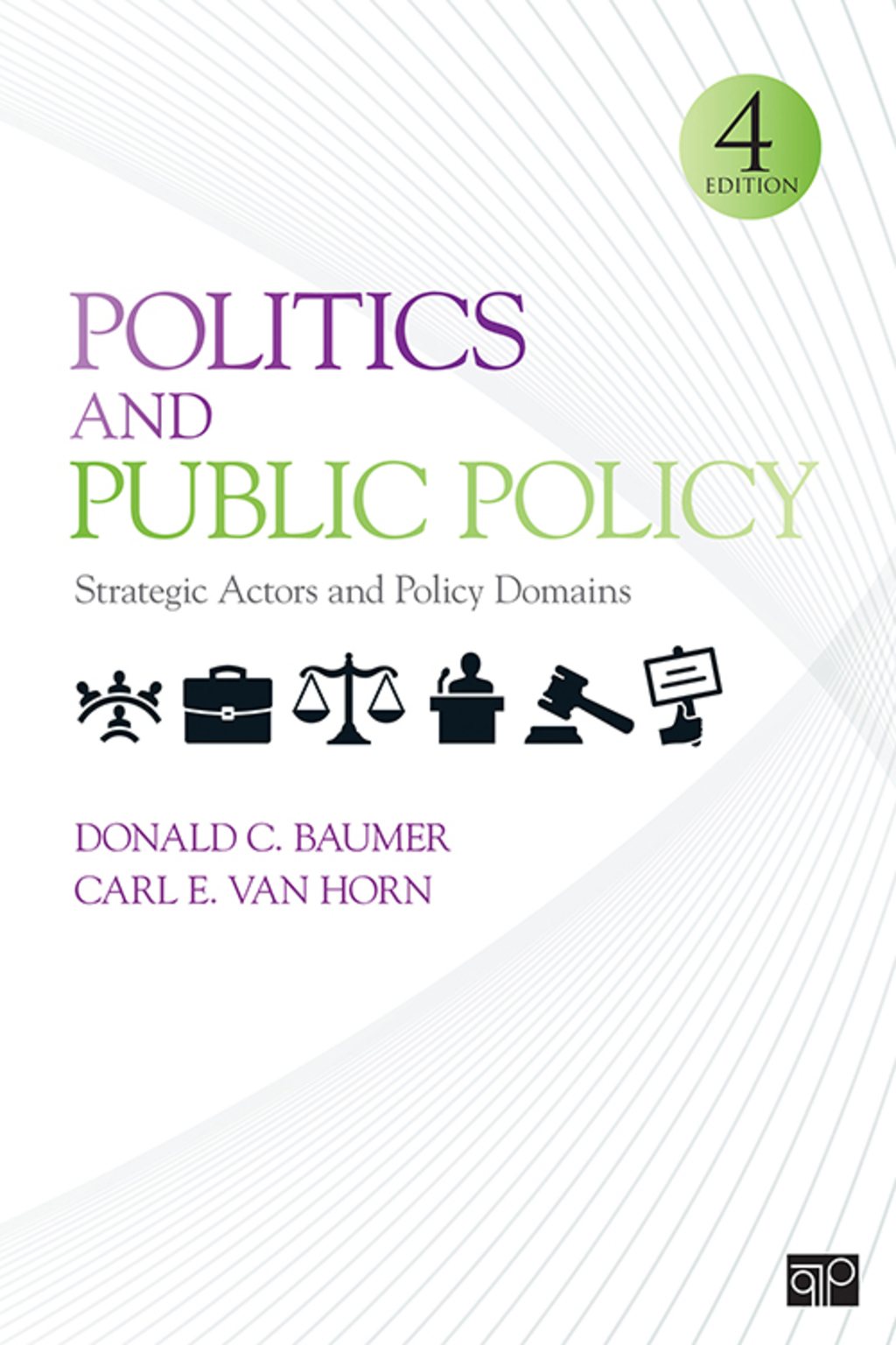 Politics and Public Policy Strategic Actors and Policy Domains 4th Edition â€“ PDF/EPUB Version Downloadable