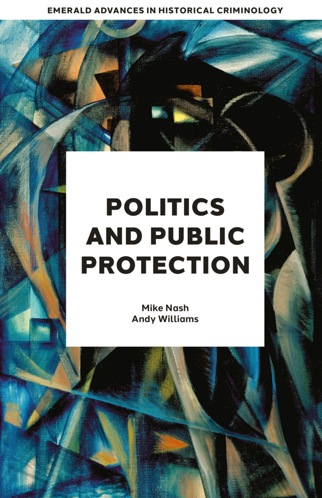Politics and Public Protection  â€“ PDF/EPUB Version Downloadable