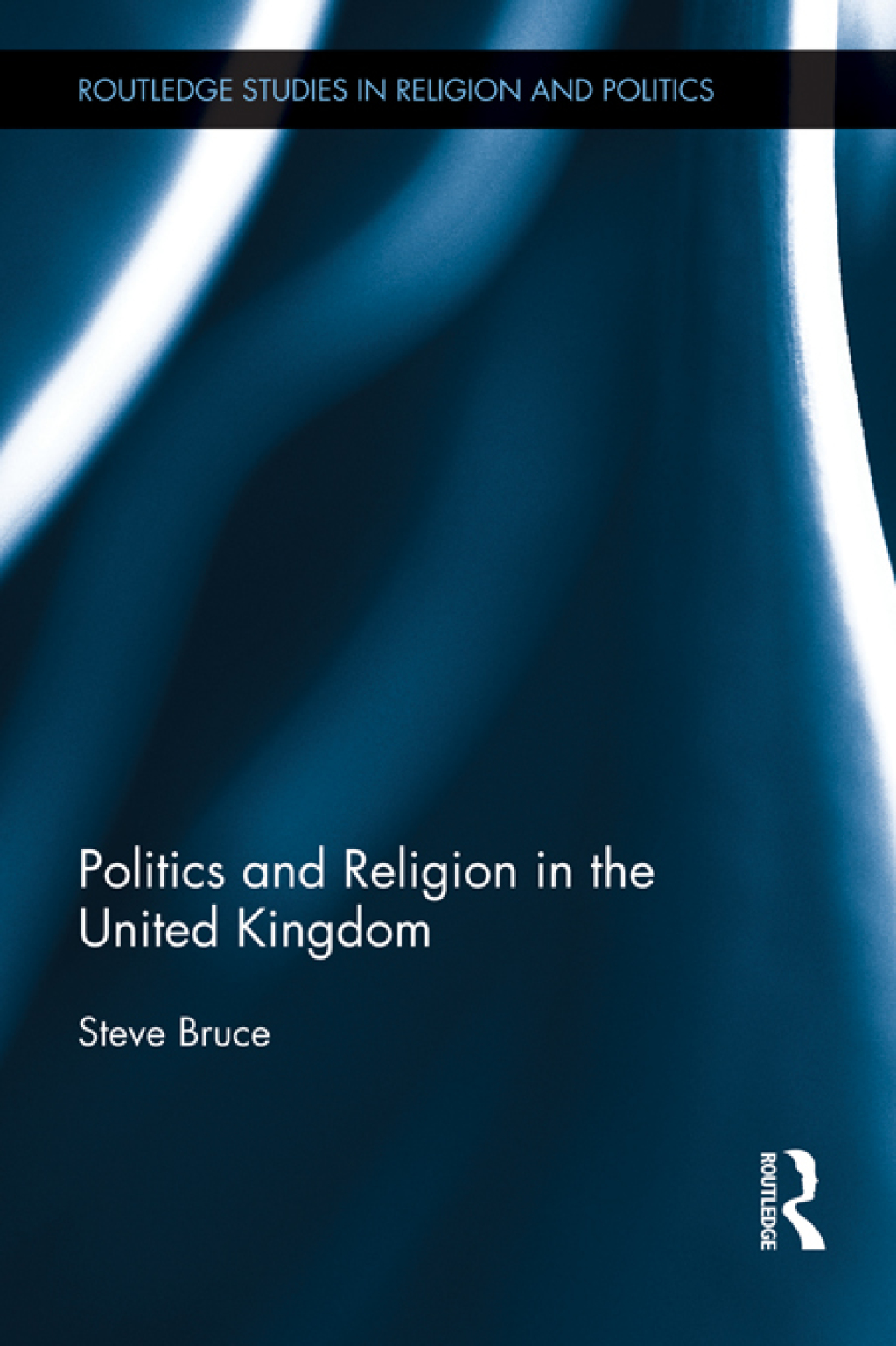 Politics and Religion in the United Kingdom 1st Edition â€“ PDF/EPUB Version Downloadable