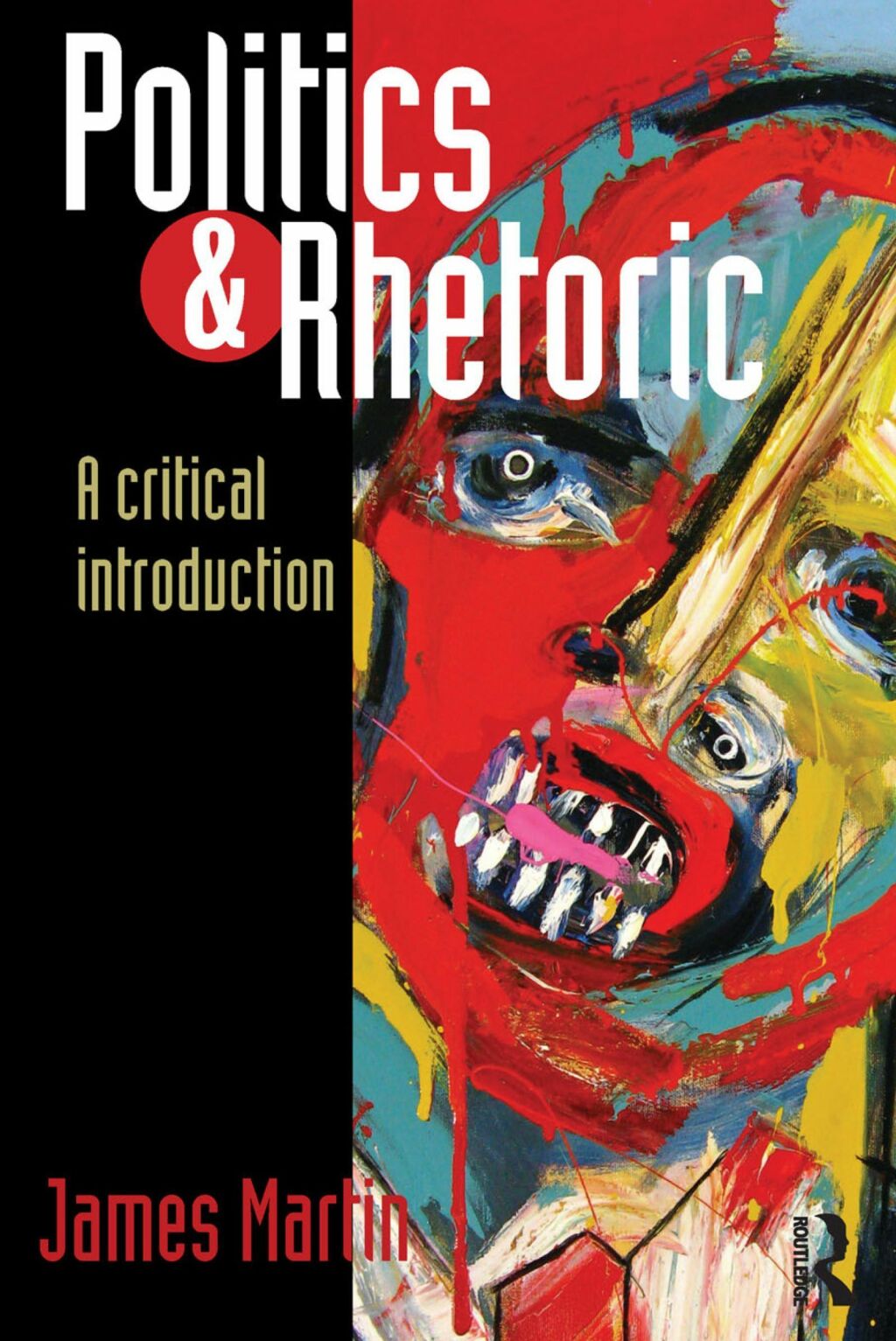 Politics and Rhetoric A Critical Introduction 1st Edition â€“ PDF/EPUB Version Downloadable
