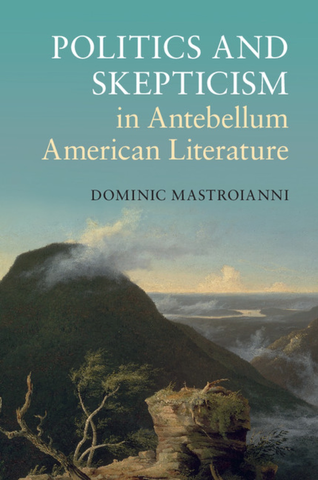 Politics and Skepticism in Antebellum American Literature 1st Edition â€“ PDF/EPUB Version Downloadable