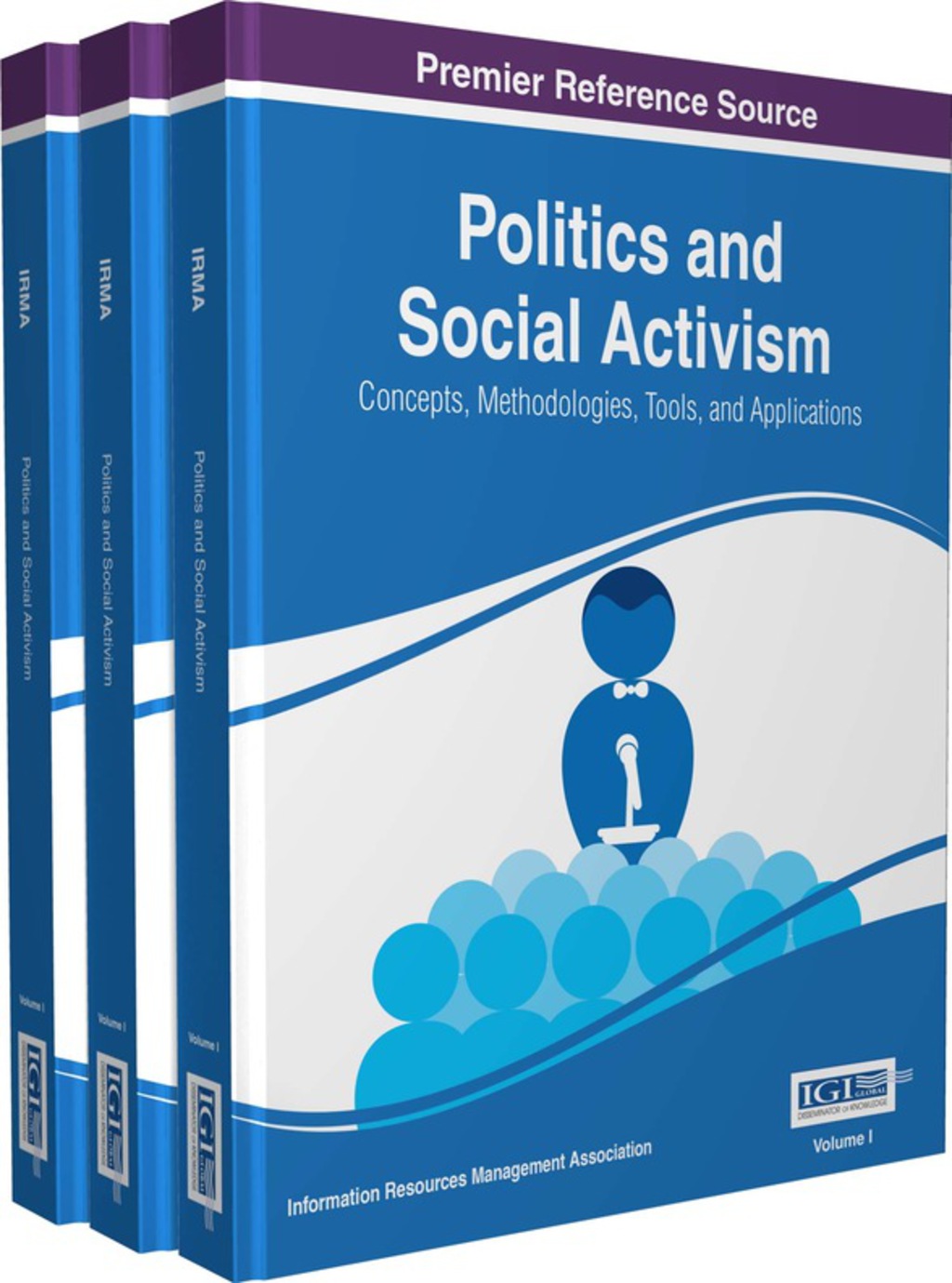 Politics and Social Activism: Concepts, Methodologies, Tools, and Applications  â€“ PDF/EPUB Version Downloadable