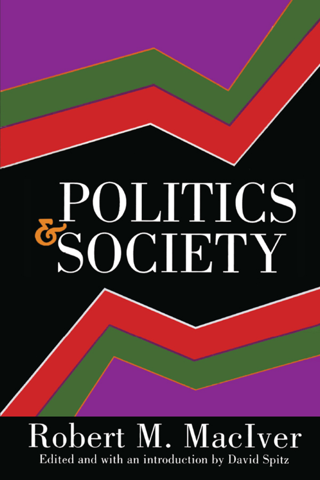 Politics and Society 1st Edition â€“ PDF/EPUB Version Downloadable