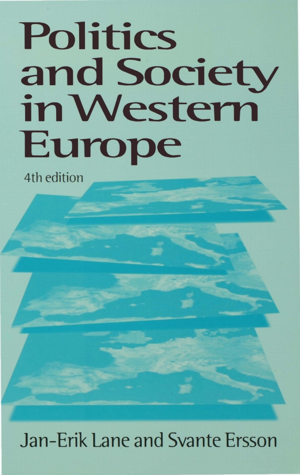 Politics and Society in Western Europe 4th Edition â€“ PDF/EPUB Version Downloadable