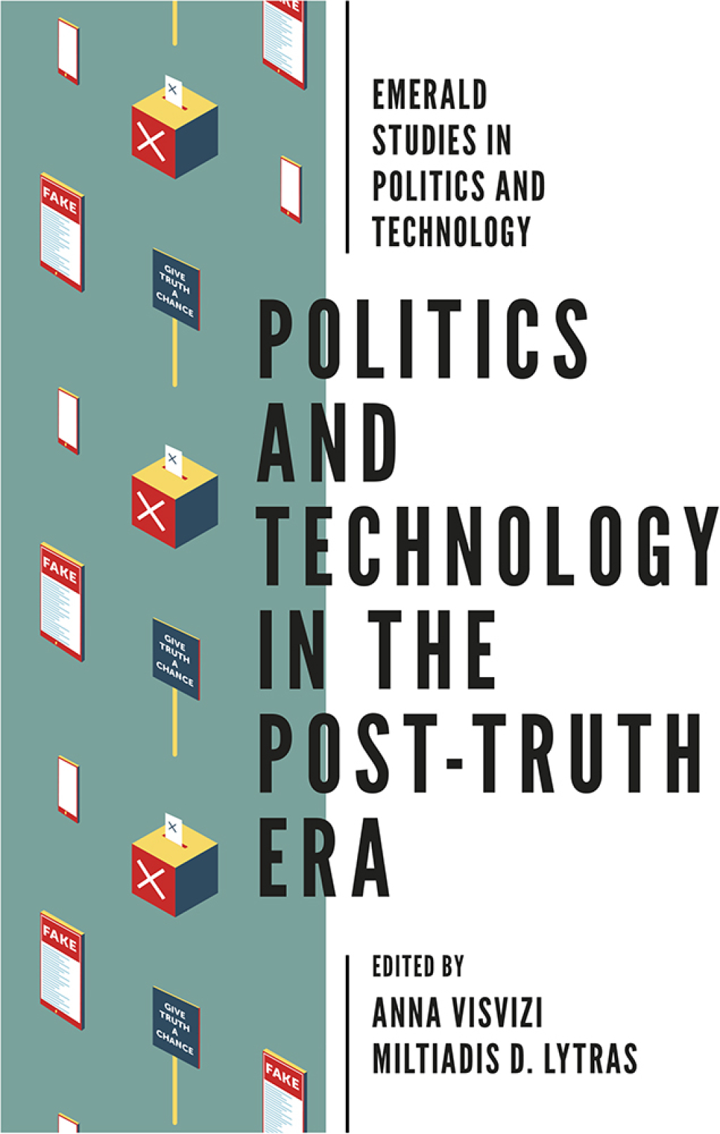 Politics and Technology in the Post-Truth Era  â€“ PDF/EPUB Version Downloadable