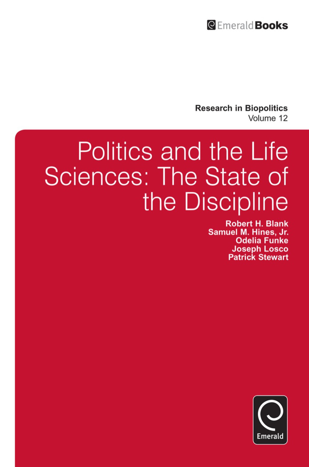 Politics and the Life Sciences The State of the Discipline  â€“ PDF/EPUB Version Downloadable