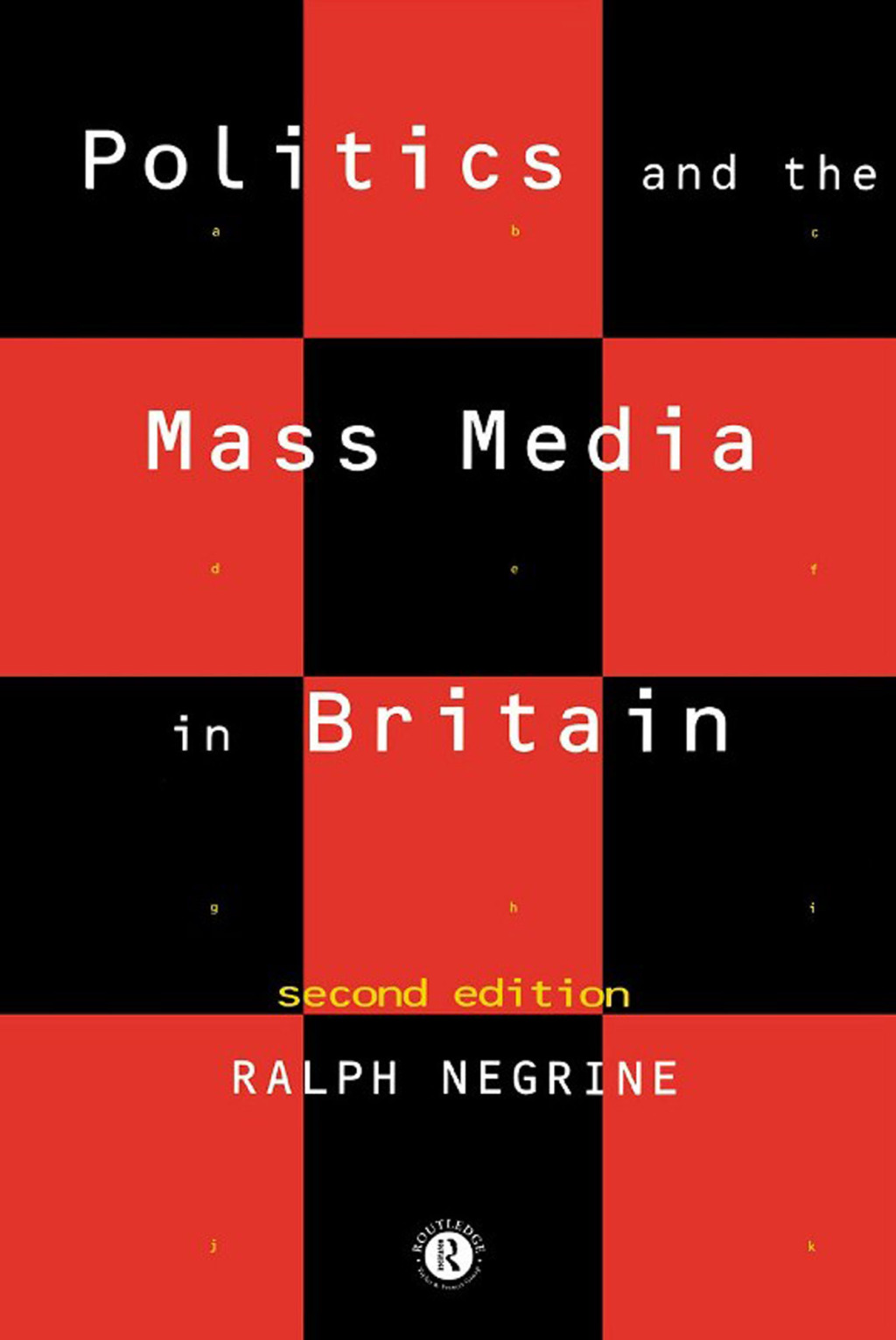 Politics and the Mass Media in Britain 2nd Edition â€“ PDF/EPUB Version Downloadable