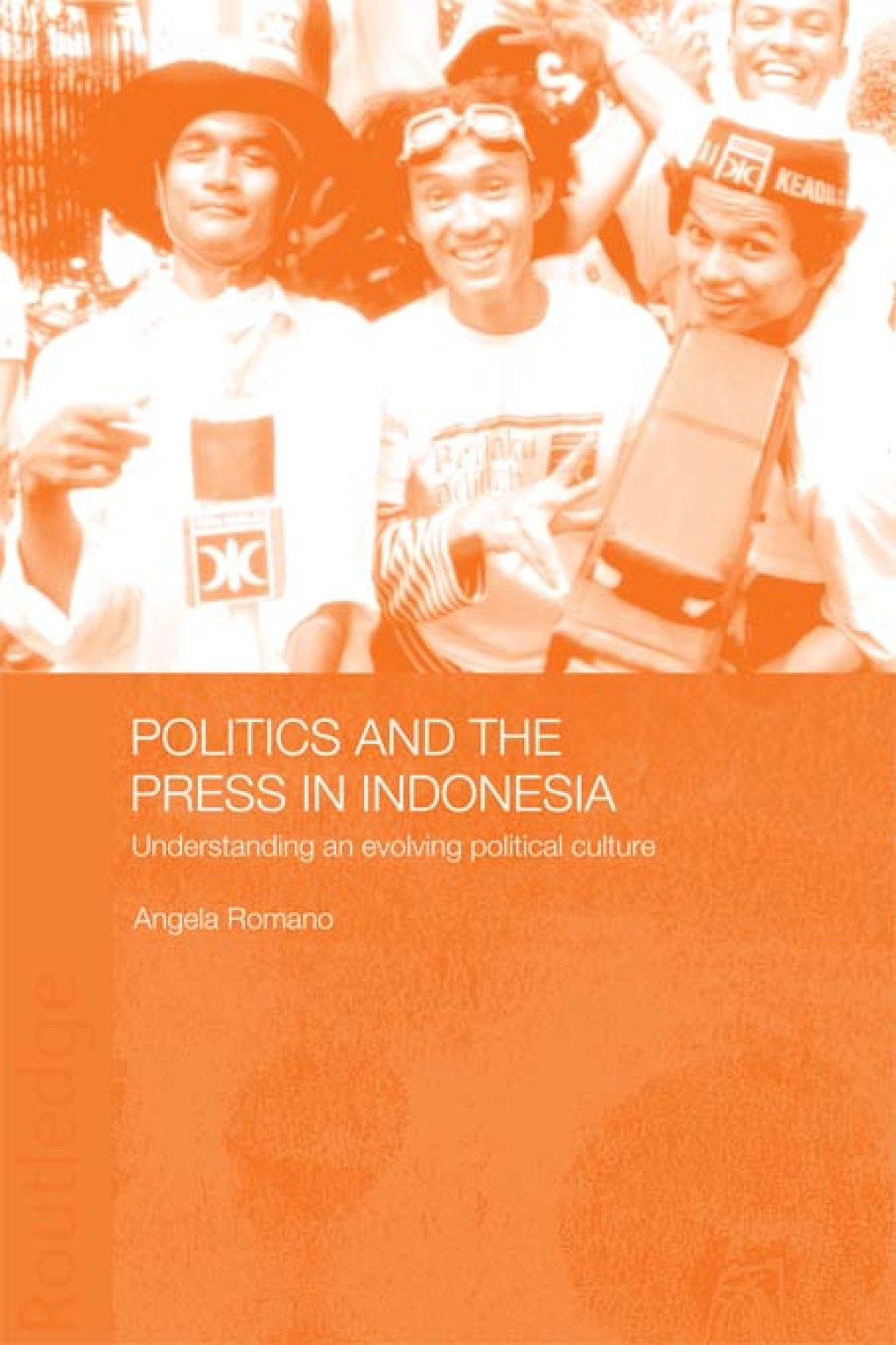 Politics and the Press in Indonesia Understanding an Evolving Political Culture 1st Edition â€“ PDF/EPUB Version Downloadable