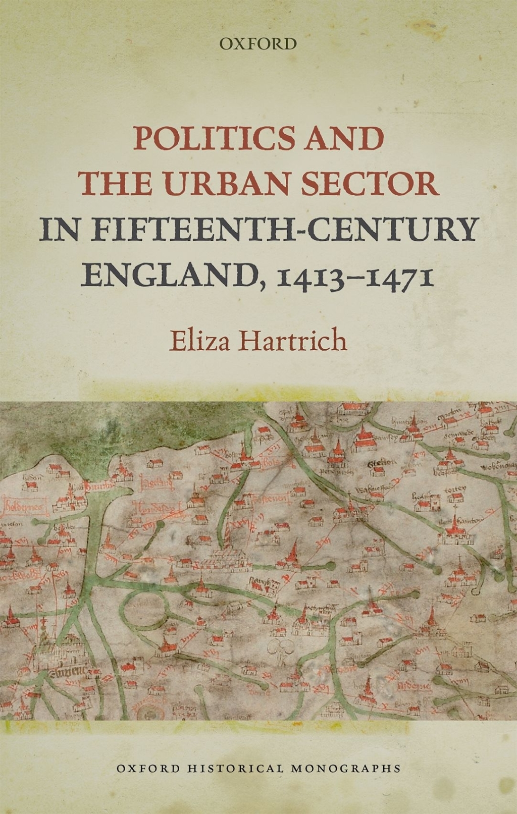 Politics and the Urban Sector in Fifteenth-Century England, 1413-1471 1st Edition â€“ PDF/EPUB Version Downloadable