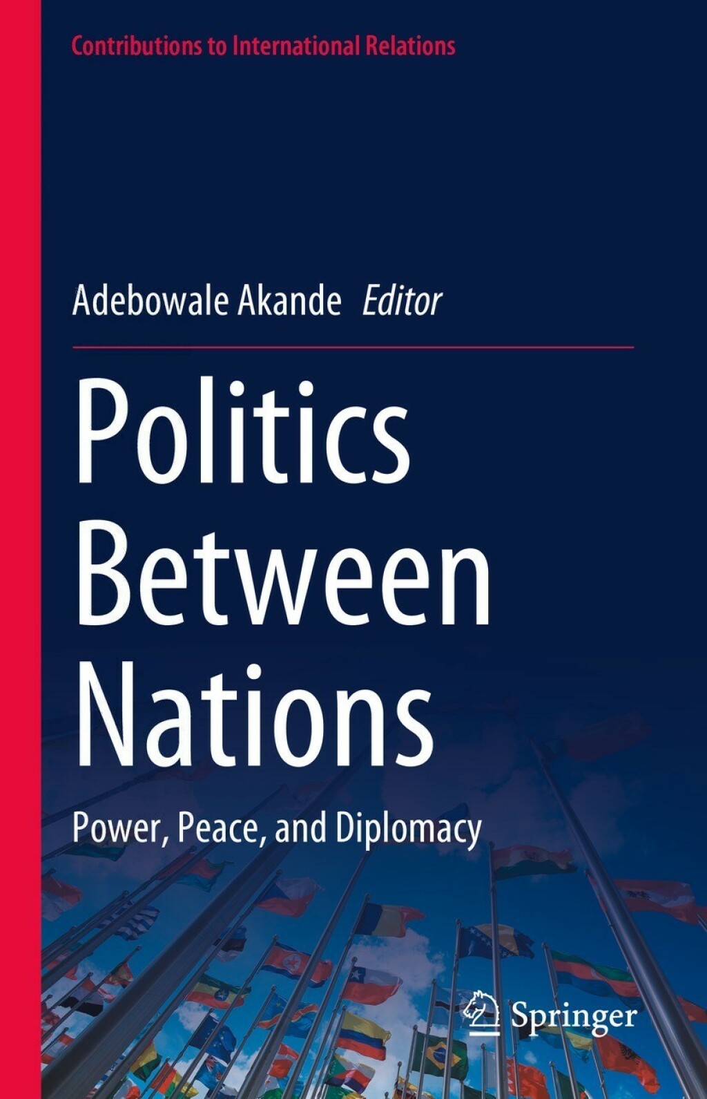 Politics Between Nations Power, Peace, and Diplomacy  â€“ PDF/EPUB Version Downloadable