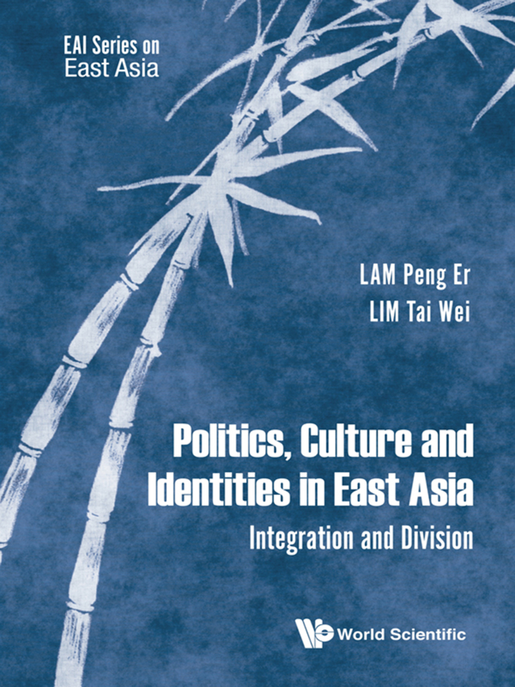 Politics, Culture and Identities in East Asia: Integration and Division  â€“ PDF/EPUB Version Downloadable
