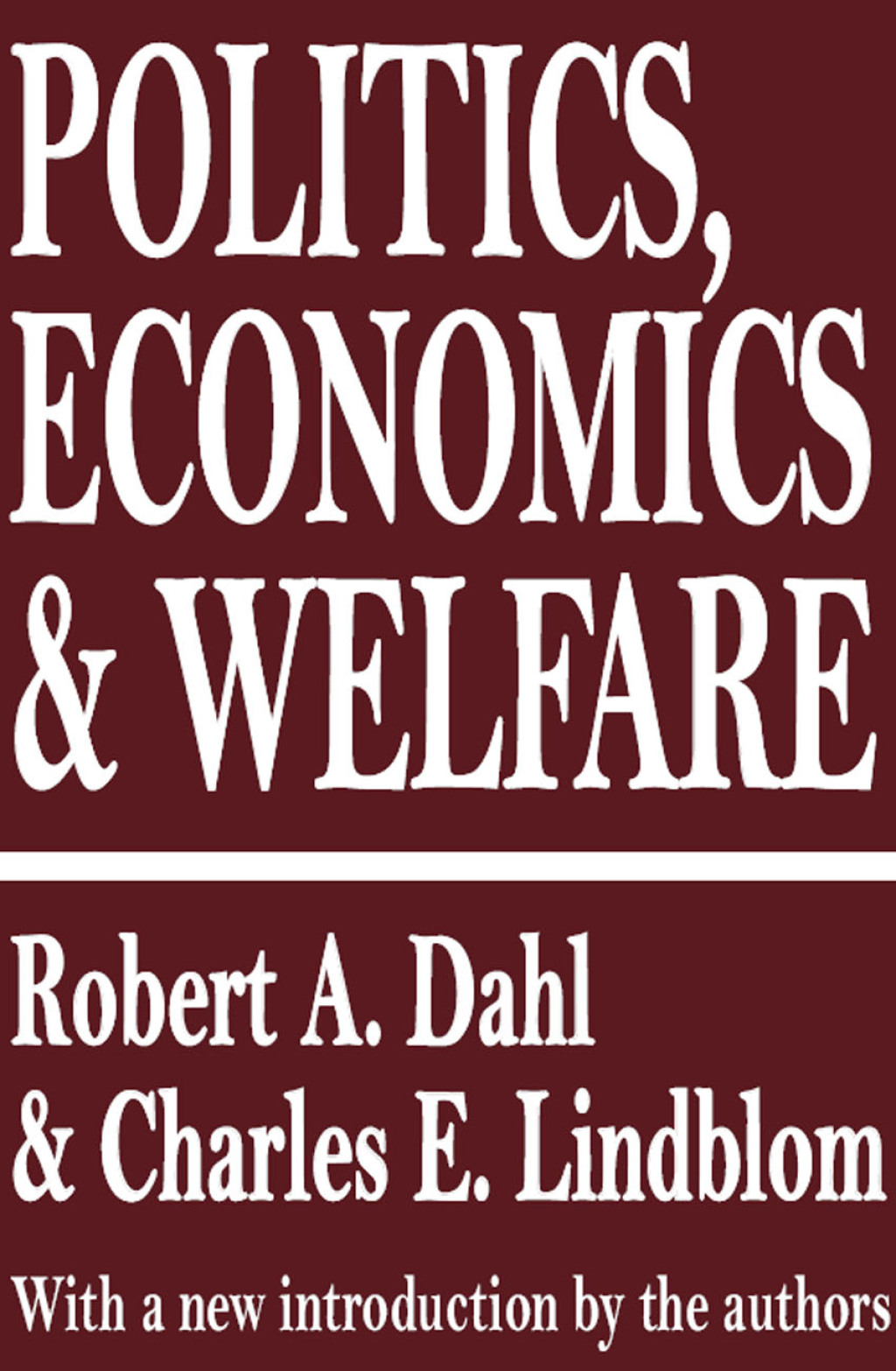 Politics, Economics, and Welfare 1st Edition â€“ PDF/EPUB Version Downloadable