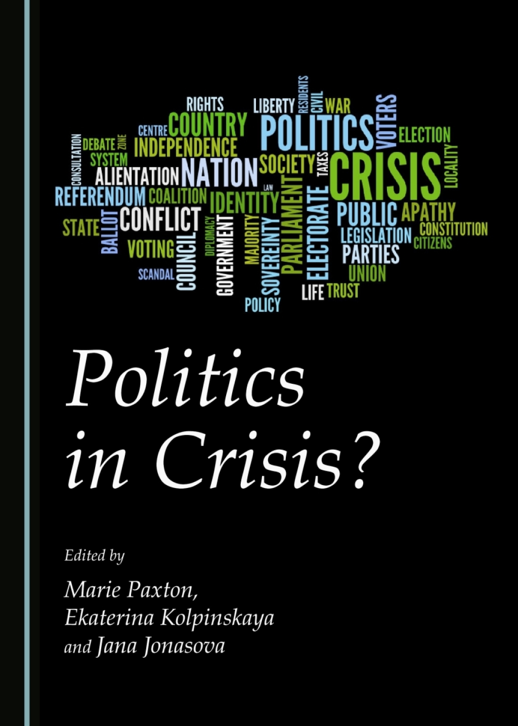 Politics in Crisis? 1st Edition â€“ PDF/EPUB Version Downloadable
