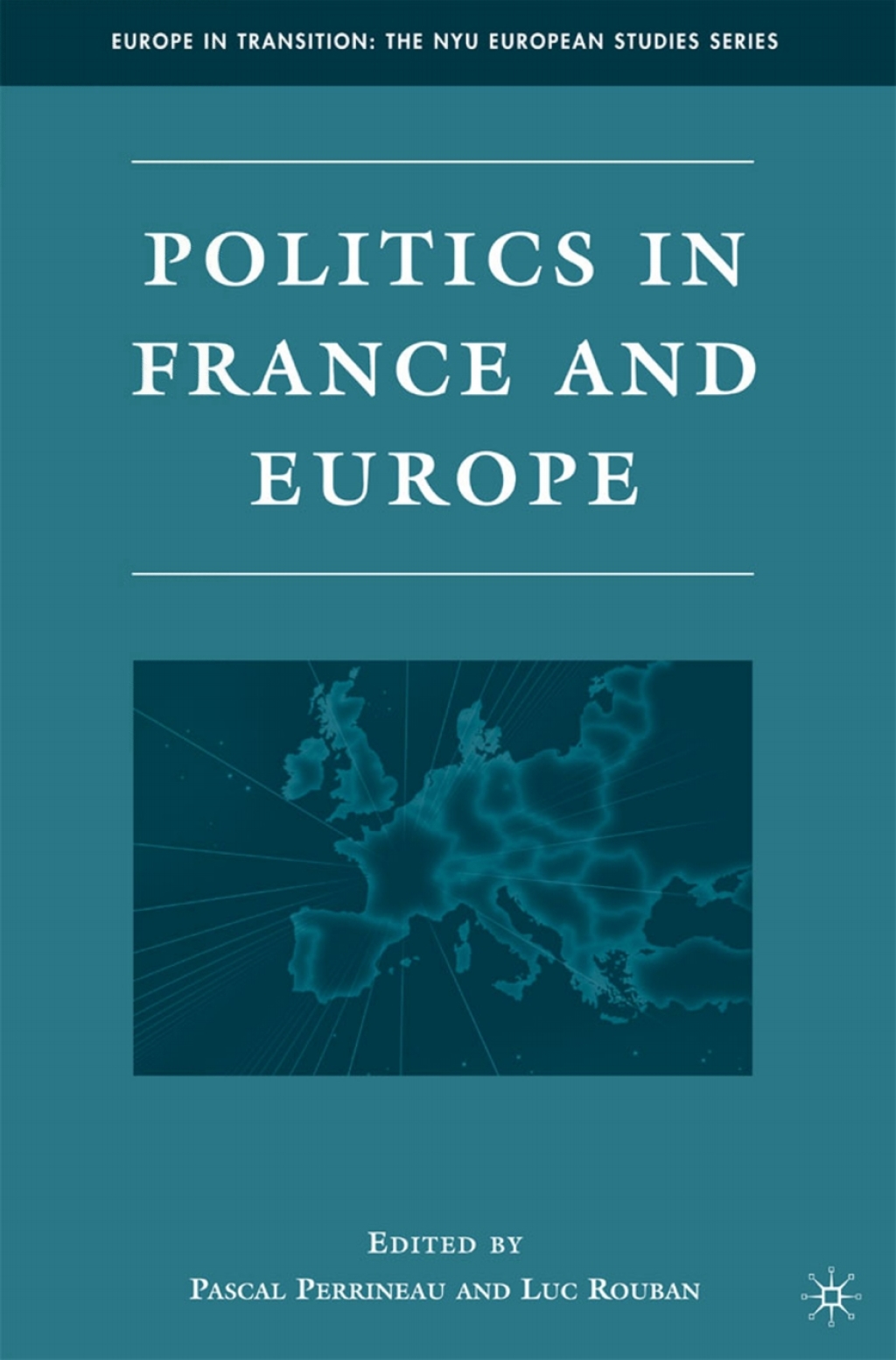 Politics in France and Europe  â€“ PDF/EPUB Version Downloadable