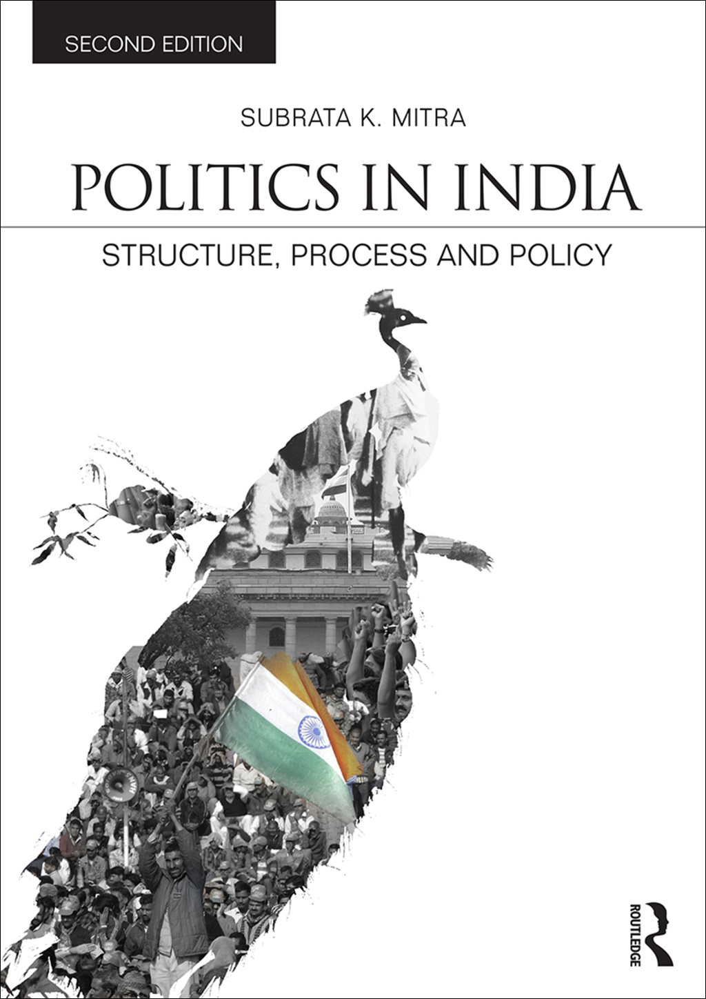 Politics in India Structure, Process and Policy 2nd Edition â€“ PDF/EPUB Version Downloadable