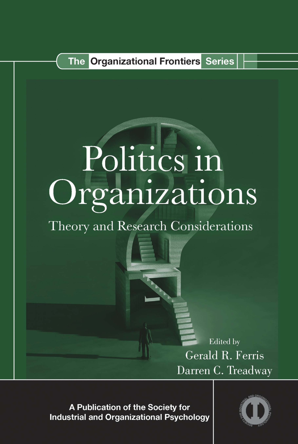 Politics in Organizations Theory and Research Considerations 1st Edition â€“ PDF/EPUB Version Downloadable