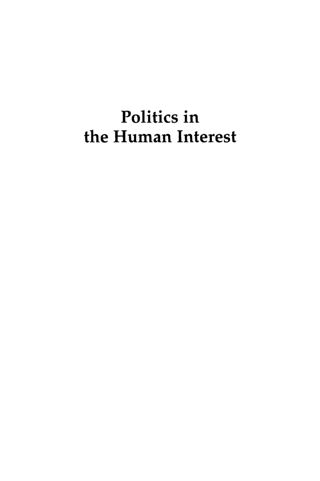 Politics in the Human Interest Applying Sociology in the Real World 1st Edition â€“ PDF/EPUB Version Downloadable