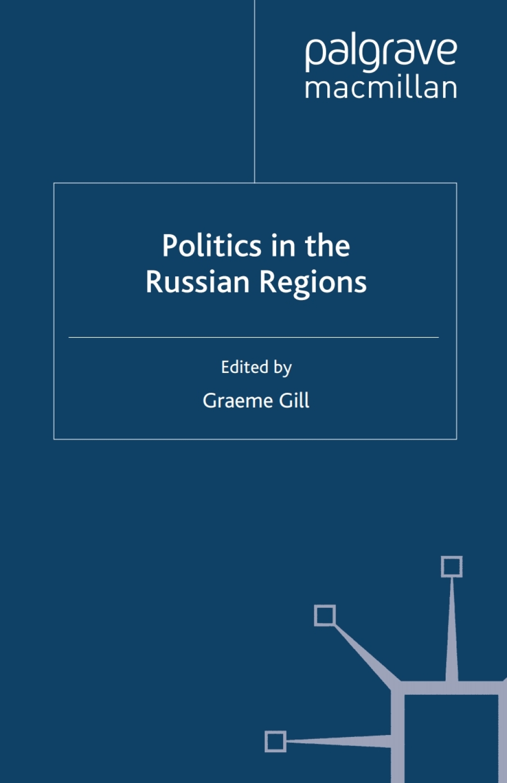Politics in the Russian Regions  â€“ PDF/EPUB Version Downloadable