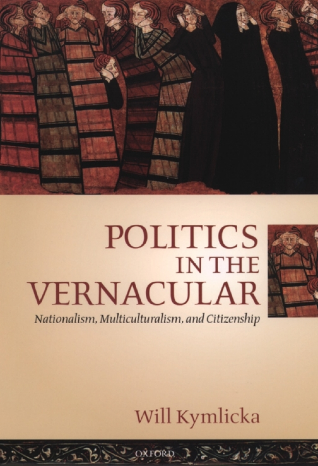 Politics in the Vernacular Nationalism, Multiculturalism, and Citizenship  â€“ PDF/EPUB Version Downloadable