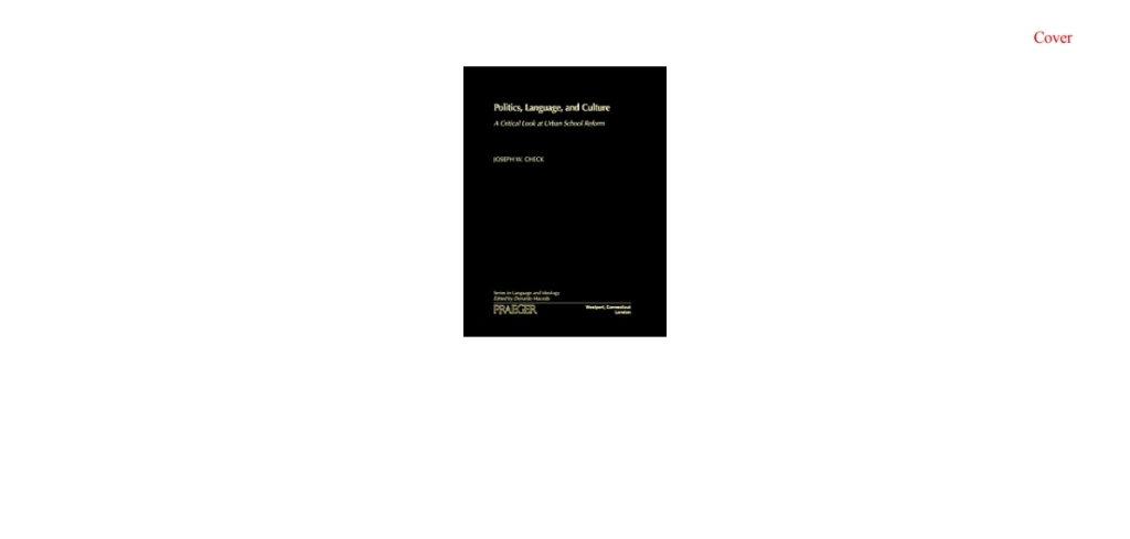 Politics, Language, and Culture A Critical Look at Urban School Reform 1st Edition â€“ PDF/EPUB Version Downloadable