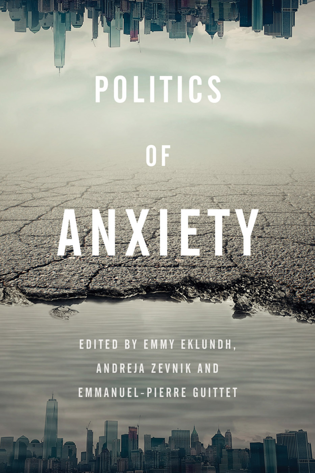 Politics of Anxiety 1st Edition â€“ PDF/EPUB Version Downloadable
