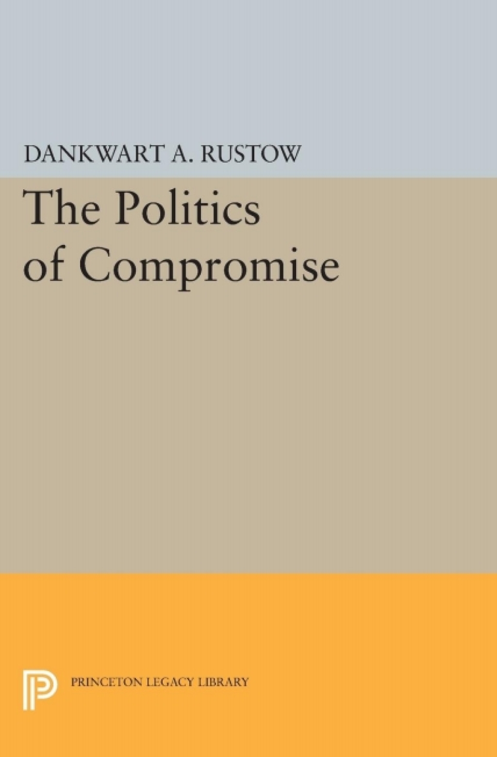 Politics of Compromise 1st Edition â€“ PDF/EPUB Version Downloadable