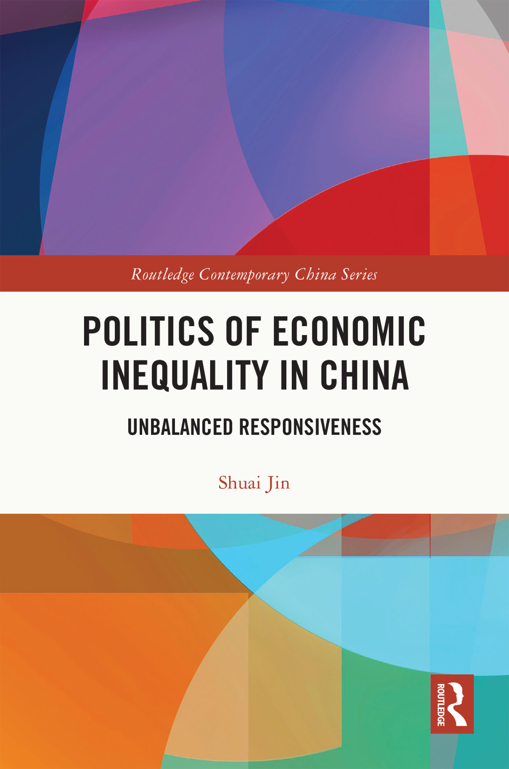 Politics of Economic Inequality in China Unbalanced Responsiveness 1st Edition â€“ PDF/EPUB Version Downloadable