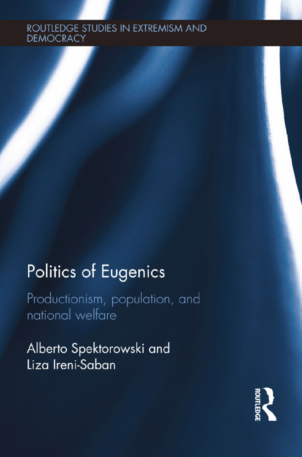 Politics of Eugenics Productionism, Population, and National Welfare 1st Edition â€“ PDF/EPUB Version Downloadable