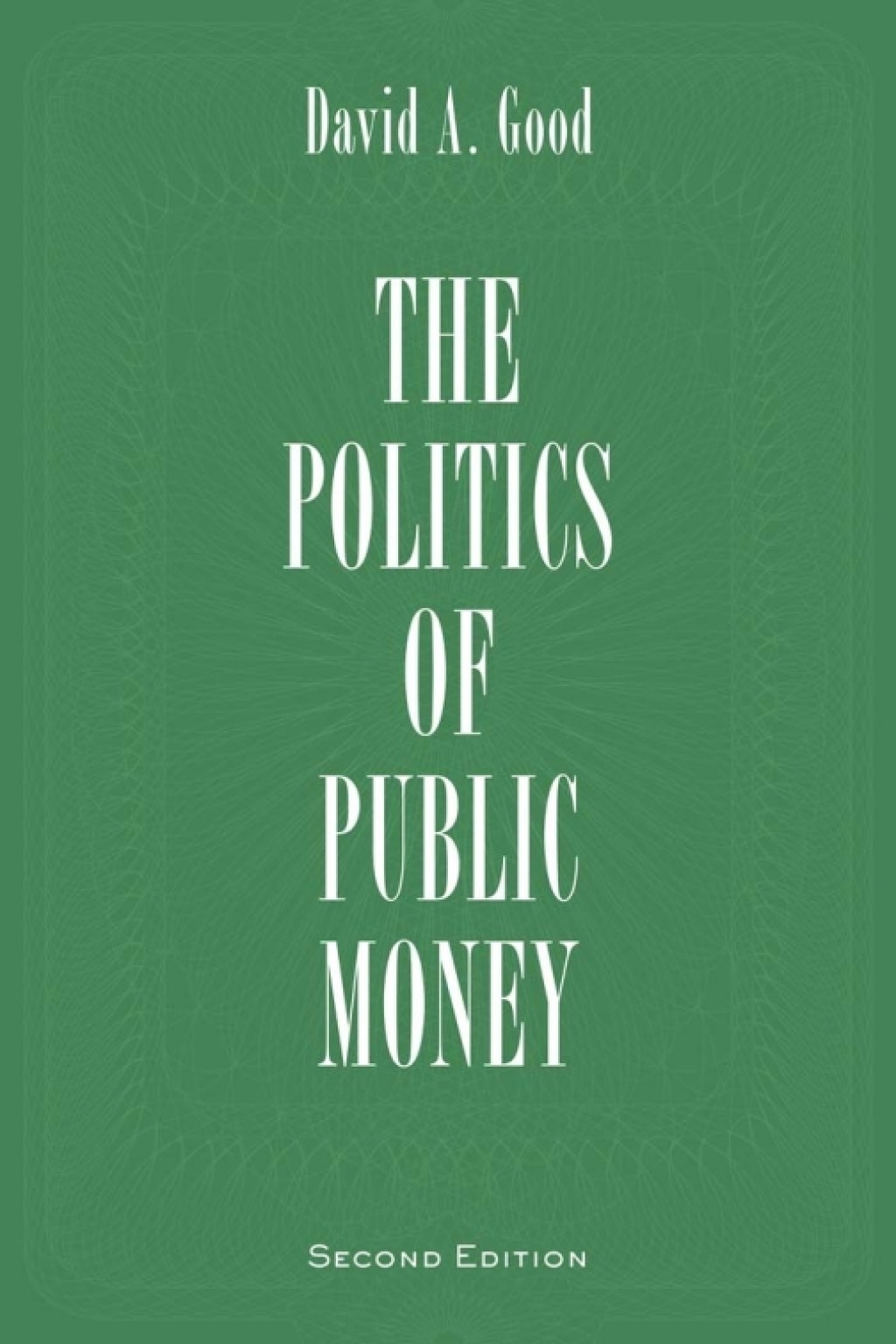 Politics of Public Money 2nd Edition â€“ PDF/EPUB Version Downloadable
