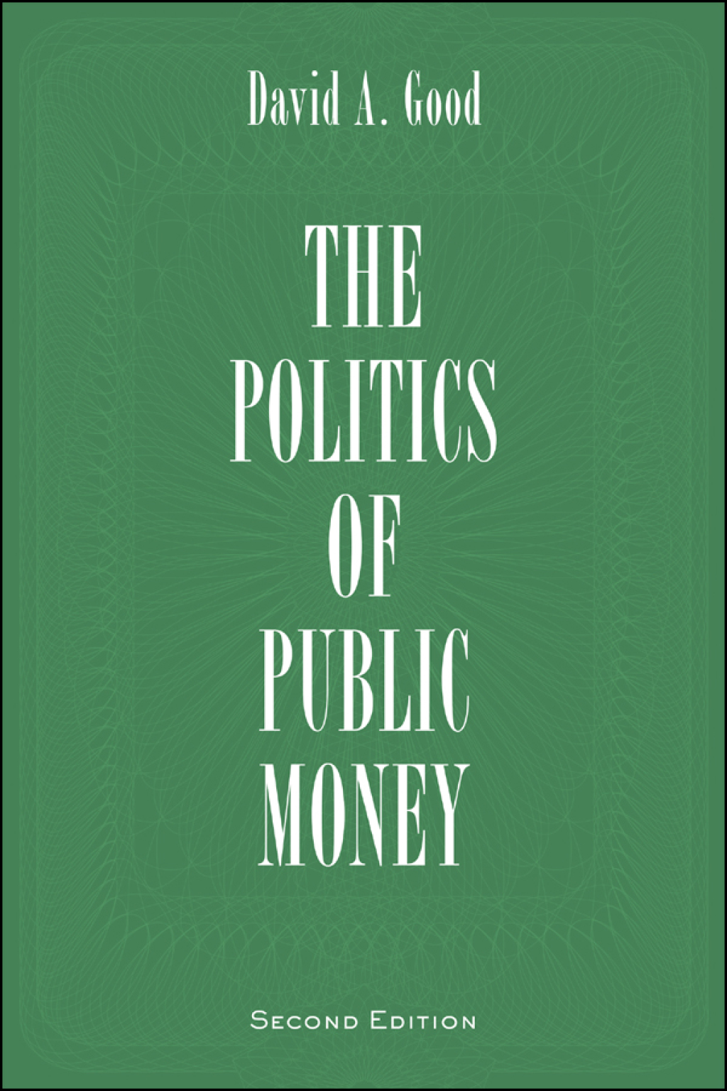 Politics of Public Money 2nd Edition â€“ PDF/EPUB Version Downloadable