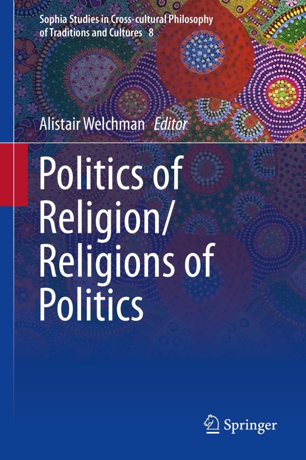 Politics of Religion/Religions of Politics  â€“ PDF/EPUB Version Downloadable