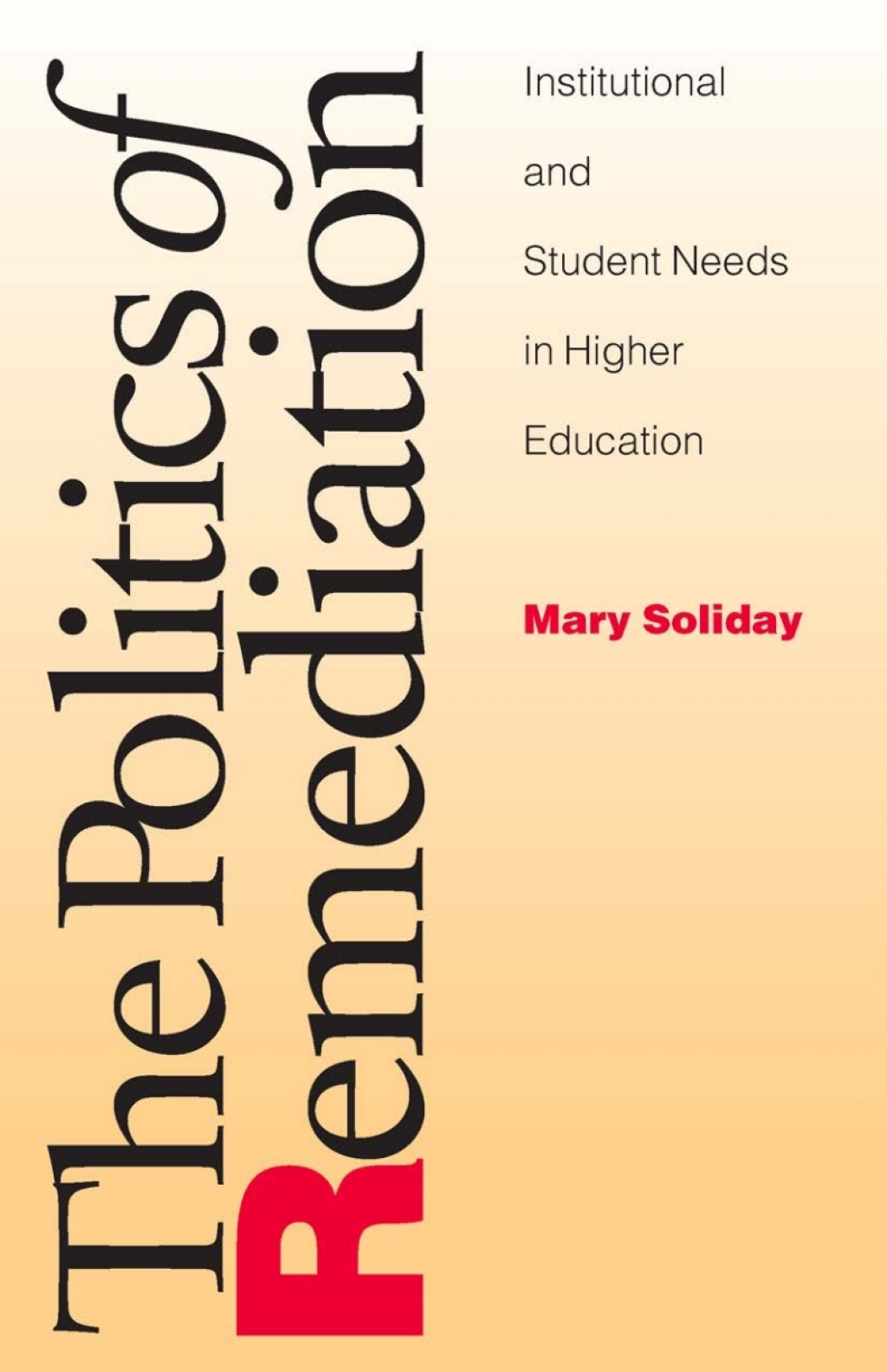 Politics Of Remediation Institutional And Student Needs In Higher Education  â€“ PDF/EPUB Version Downloadable