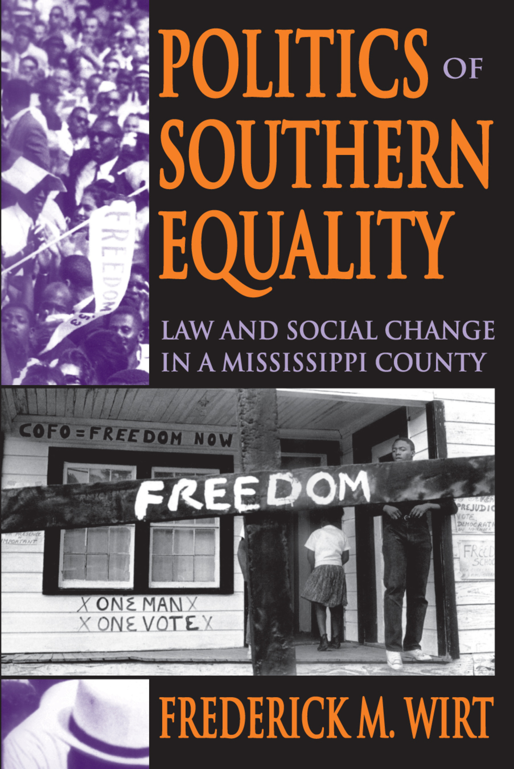 Politics of Southern Equality Law and Social Change in a Mississippi County 1st Edition â€“ PDF/EPUB Version Downloadable