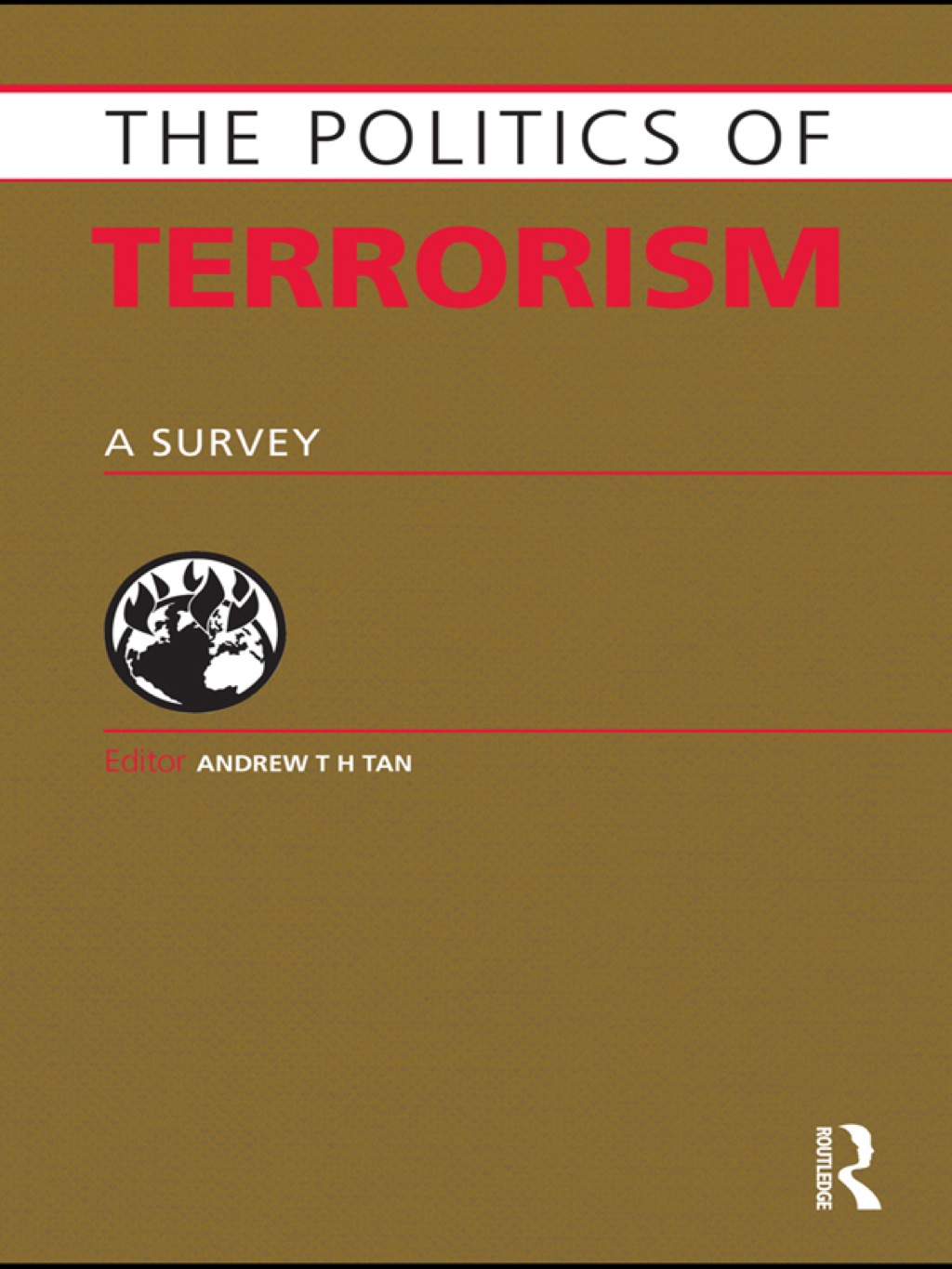 Politics of Terrorism A Survey 1st Edition â€“ PDF/EPUB Version Downloadable