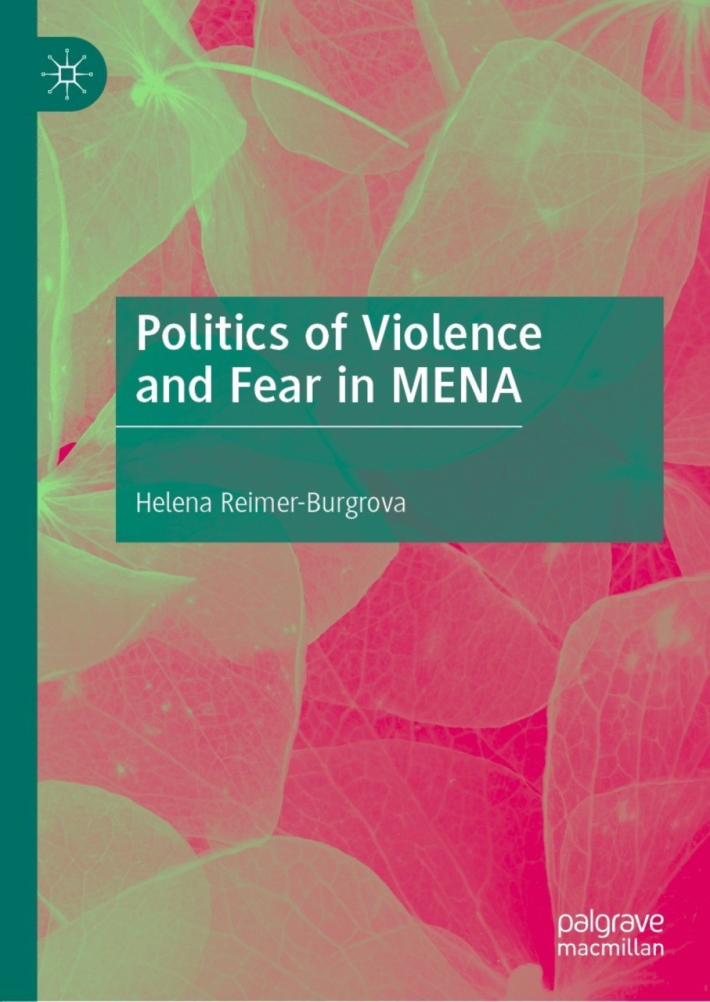 Politics of Violence and Fear in MENA  â€“ PDF/EPUB Version Downloadable
