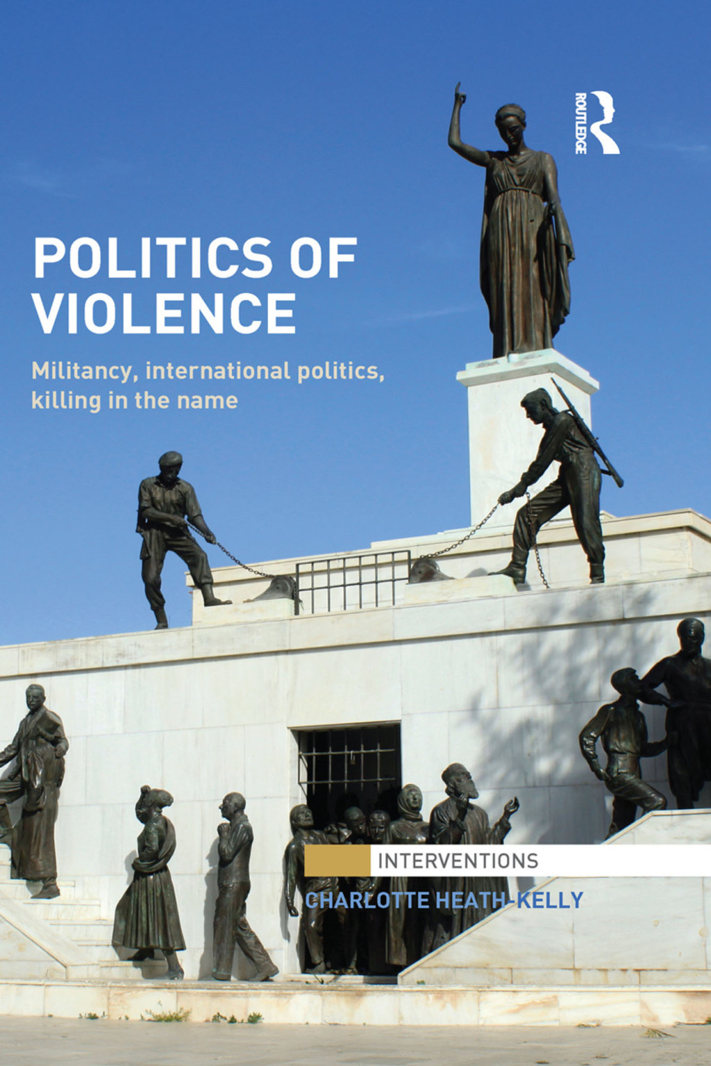 Politics of Violence Militancy, International Politics, Killing in the name 1st Edition â€“ PDF/EPUB Version Downloadable