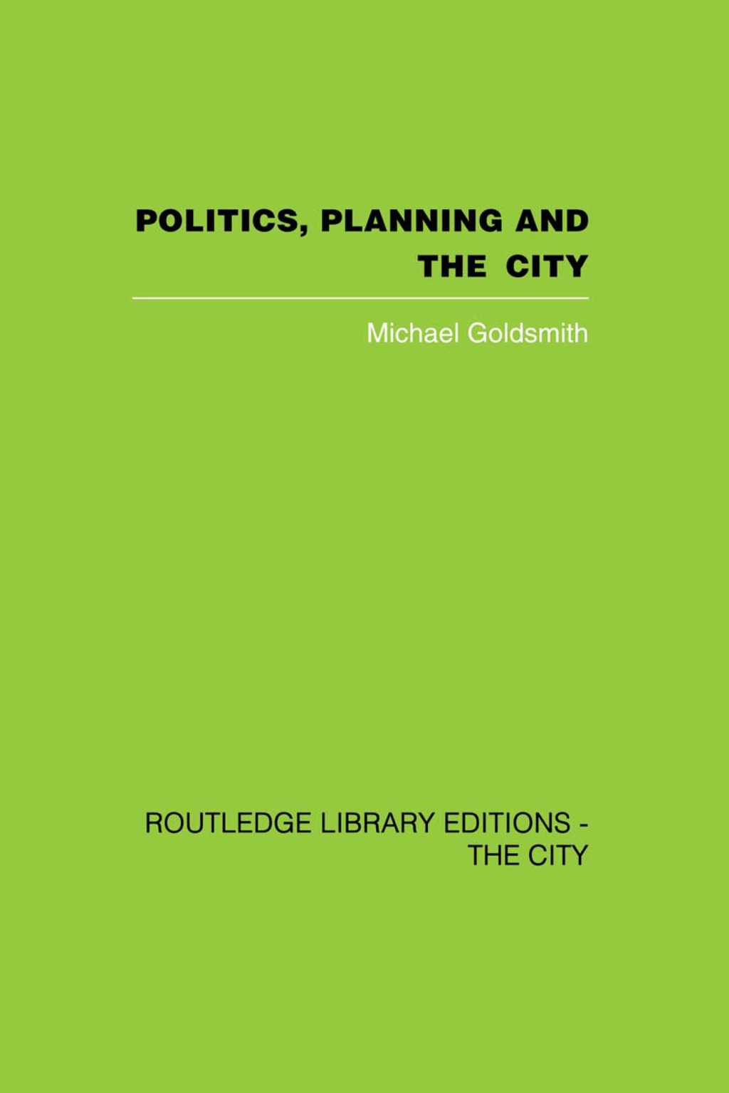 Politics, Planning and the City 1st Edition â€“ PDF/EPUB Version Downloadable