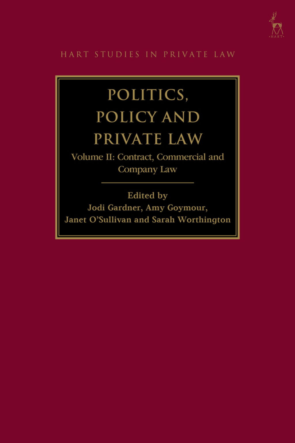 Politics, Policy and Private Law Volume II: Contract, Commercial and Company Law 1st Edition â€“ PDF/EPUB Version Downloadable
