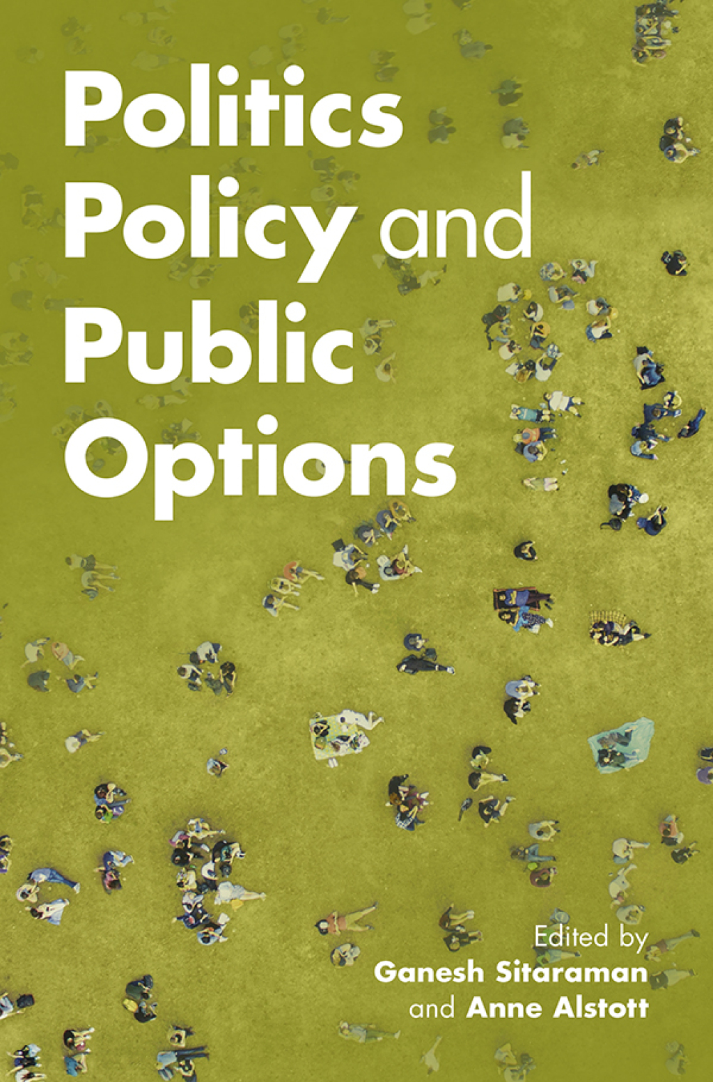 Politics, Policy, and Public Options  â€“ PDF/EPUB Version Downloadable