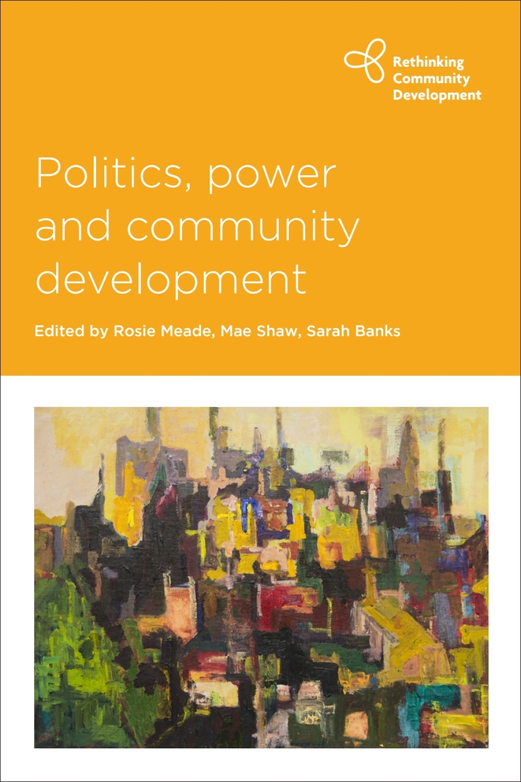 Politics, Power and Community Development 1st Edition â€“ PDF/EPUB Version Downloadable