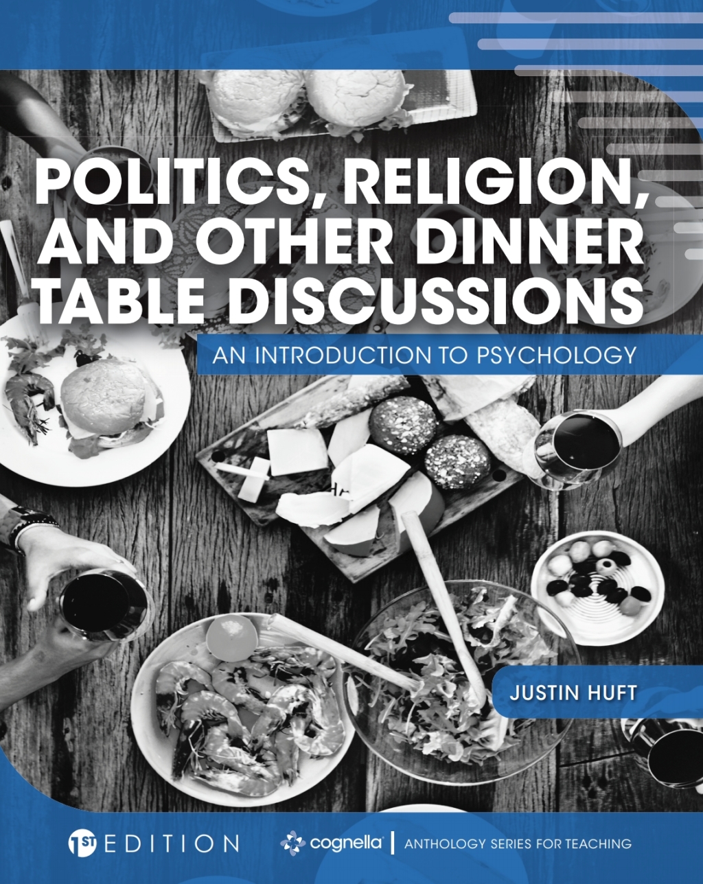 Politics, Religion, and Other Dinner Table Discussions 1st Edition â€“ PDF/EPUB Version Downloadable