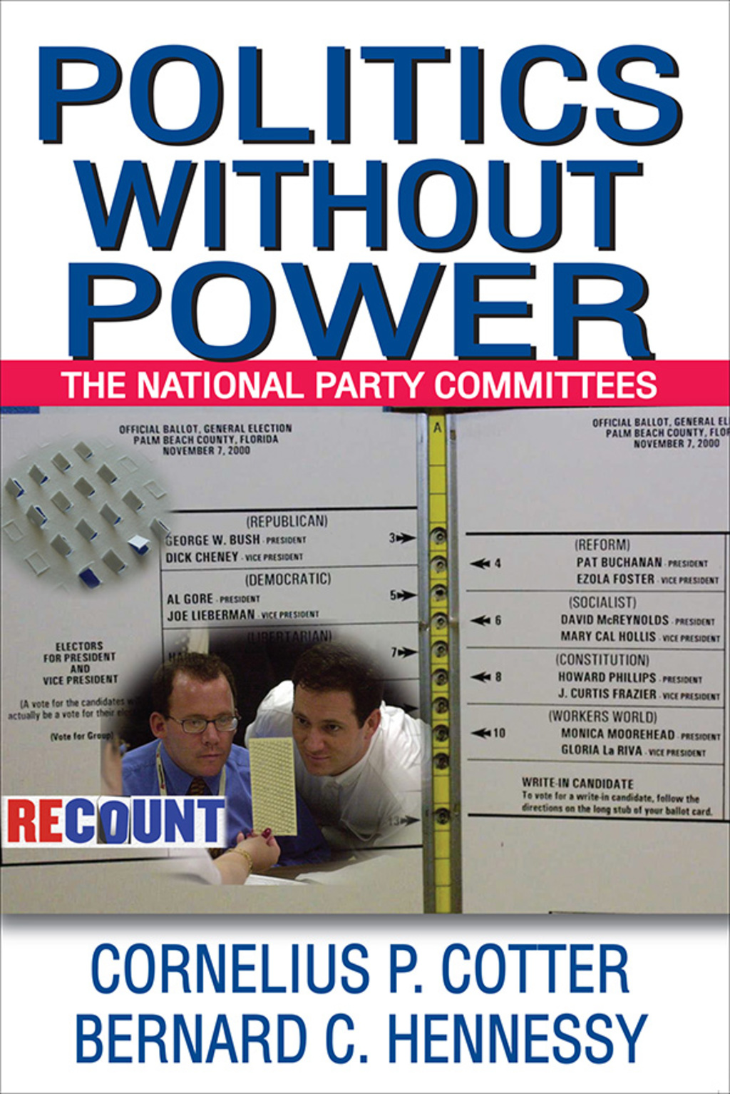 Politics without Power The National Party Committees 1st Edition â€“ PDF/EPUB Version Downloadable