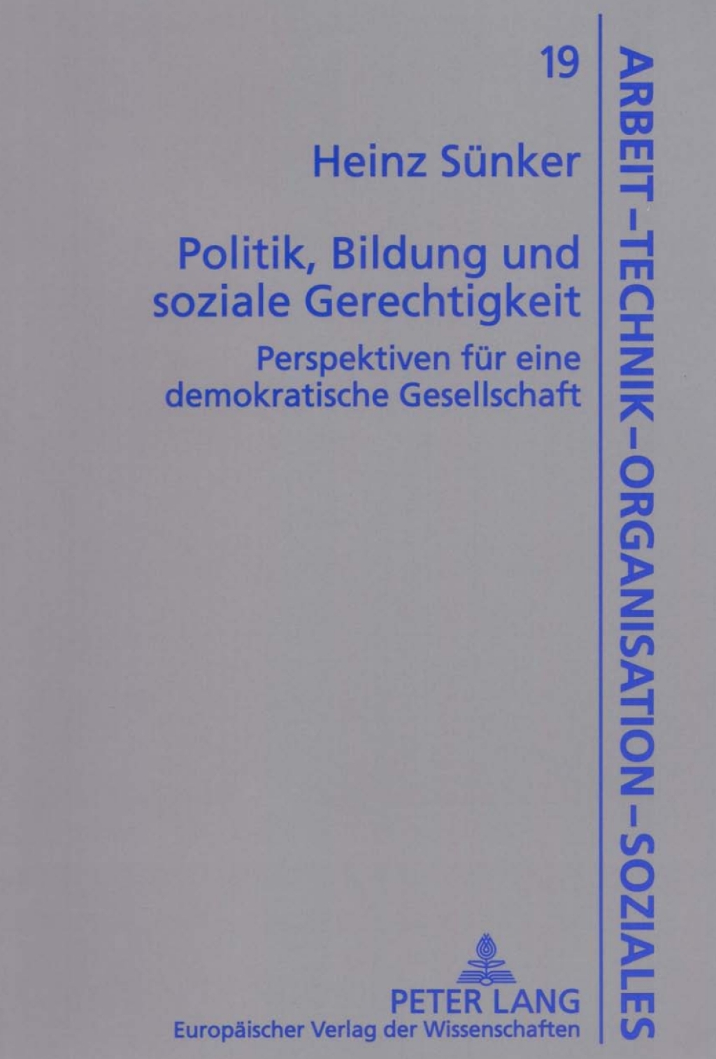 Politik, Bildung und soziale Gerechtigkeit Perspektiven fuer eine demokratische Gesellschaft 1st Edition â€“ PDF/EPUB Version Downloadable