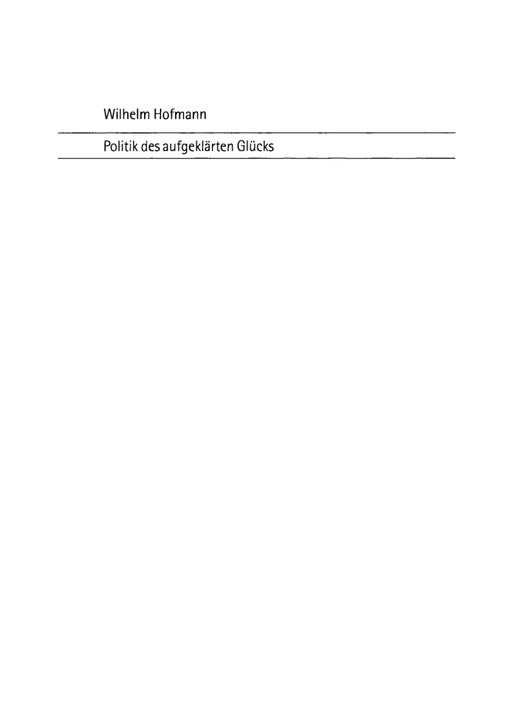 Politik des aufgeklÃ¤rten GlÃ¼cks Jeremy Benthams philosophisch-politisches Denken 1st Edition â€“ PDF/EPUB Version Downloadable