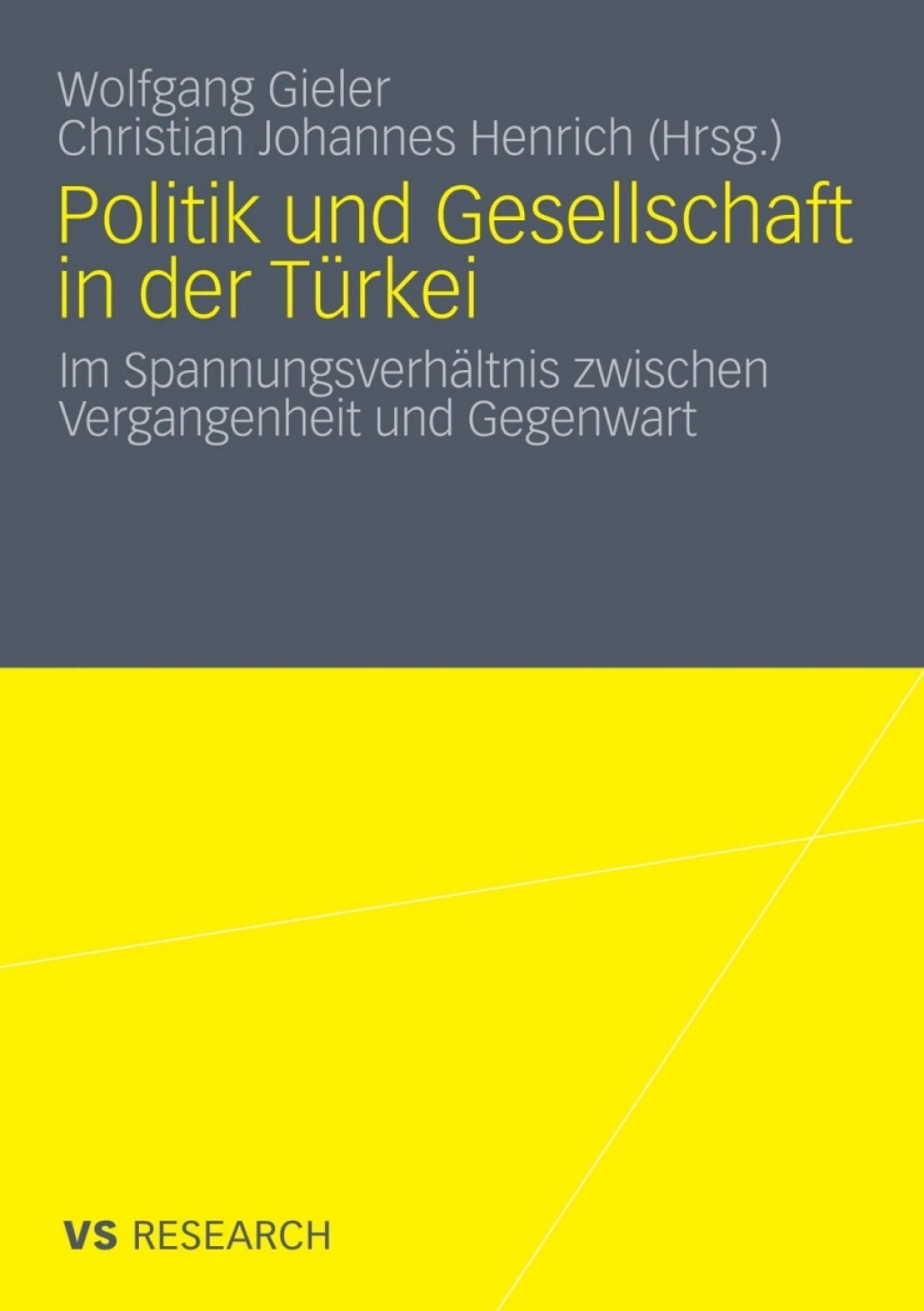 Politik und Gesellschaft in der TÃ¼rkei Im SpannungsverhÃ¤ltnis zwischen Vergangenheit und Gegenwart  â€“ PDF/EPUB Version Downloadable