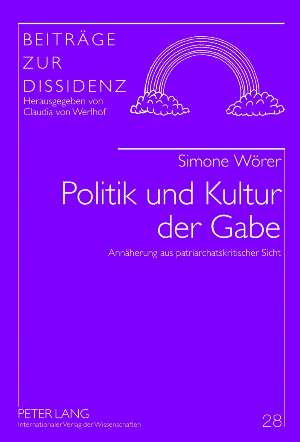 Politik und Kultur der Gabe Annaeherung aus patriarchatskritischer Sicht 1st Edition â€“ PDF/EPUB Version Downloadable